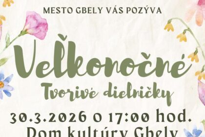 Plagát oznamujúci veľkonočné tvorivé dielničky v Dome kultúry Gbely s informáciami o dátume, čase, mieste a vstupnom.