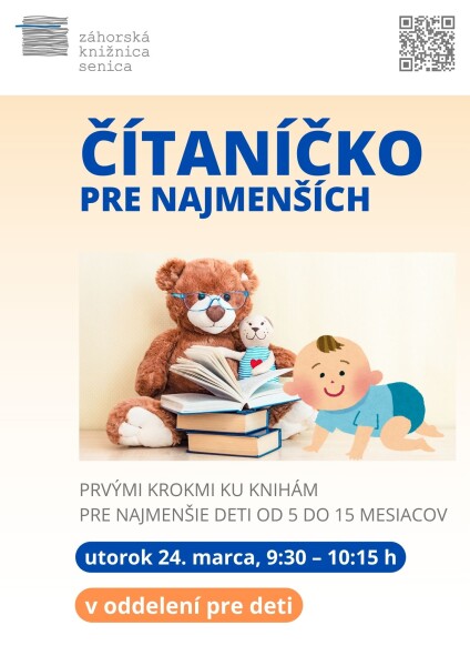 Plagát podujatia Čítaníčko pre najmenších v Záhorskej knižnici v Senici s informáciami o dátume, čase a cieľovej skupine detí od 5 do 15 mesiacov.