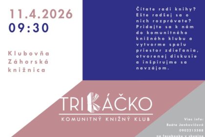 Plagát podujatia komunitného knižného klubu TriKáčko v Záhorskej knižnici v Senici, s informáciami o dátume, čase, mieste a kontaktných údajoch.