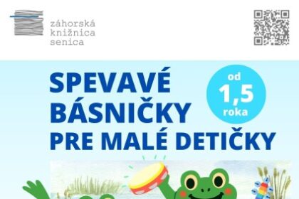 Plagát podujatia Spevavé básničky pre malé detičky v Senici s informáciami o hudobno-pohybovej aktivite pre deti od 1,5 roka s Dominikou Závišovou.