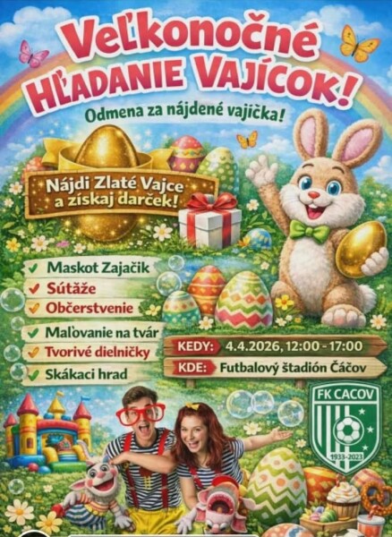Plagát podujatia Veľkonočné hľadanie vajíčok v Senici na futbalovom štadióne Čáčov s dátumom, časom a zoznamom aktivít vrátane maskota Zajačika, súťaží, maľovania na tvár a skákacieho hradu.