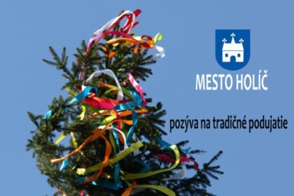 Plagát s informáciami o tradičnom stavani májky v Holíči 30. apríla 2026 na Námestí mieru.