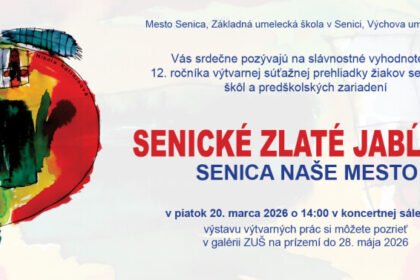 Pozvánka na podujatie Senické zlaté jabĺčko 2026 s dátumom, časom a miestom konania v koncertnej sále ZUŠ Senica, vrátane informácií o výstave výtvarných prác.