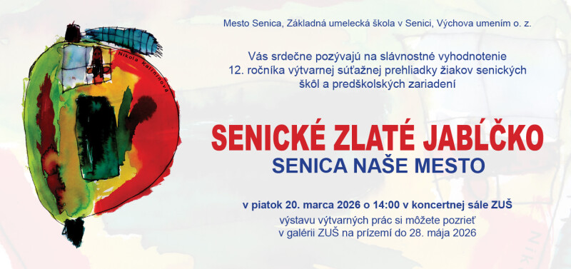 Pozvánka na podujatie Senické zlaté jabĺčko 2026 s dátumom, časom a miestom konania v koncertnej sále ZUŠ Senica, vrátane informácií o výstave výtvarných prác.