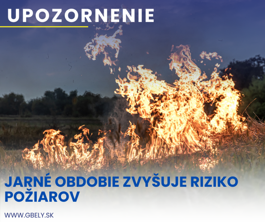 Upozornenie na zvýšené riziko jarných požiarov v Gbeloch s textom a symbolmi