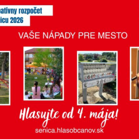 Ilustratívny plagát k participatívnemu rozpočtu v meste Senica s textom "Vaše nápady pre mesto" a výzvou na hlasovanie od 4. mája.