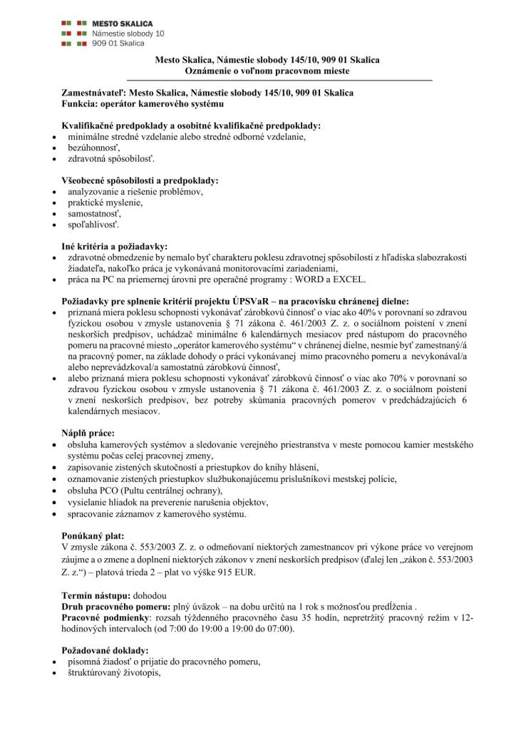 Informačný plagát o výberovom konaní na pozíciu operátora kamerového systému v meste Skalica s podrobnosťami o požiadavkách, náplni práce a termíne podania žiadostí.