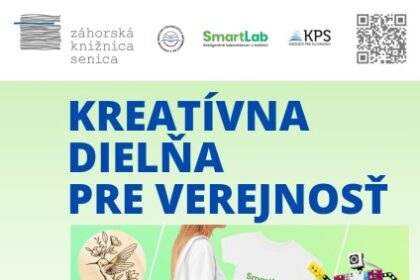 Plagát kreatívnej dielne v Záhorskej knižnici Senica s informáciami o 3D tlači, potlači a LEGO workshopoch v apríli 2024.