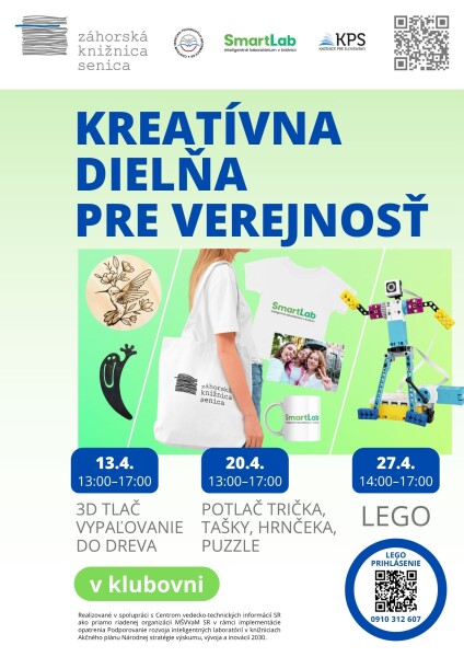 Plagát kreatívnej dielne v Záhorskej knižnici Senica s informáciami o 3D tlači, potlači a LEGO workshopoch v apríli 2024.
