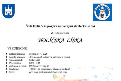 Plagát oznamujúci streleckú súťaž Holíčska líška 2026 so základnými informáciami o dátume, mieste a pravidlách súťaže na strelnici pod Veterným mlynom v Holíči.