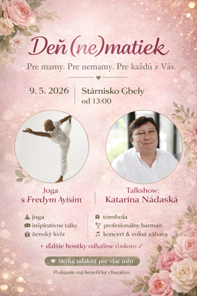 Plagát podujatia Deň (ne)matiek v Gbeloch s dátumom 9. mája 2026, miestom Stárnisko Gbely a programom pre ženy všetkých generácií.