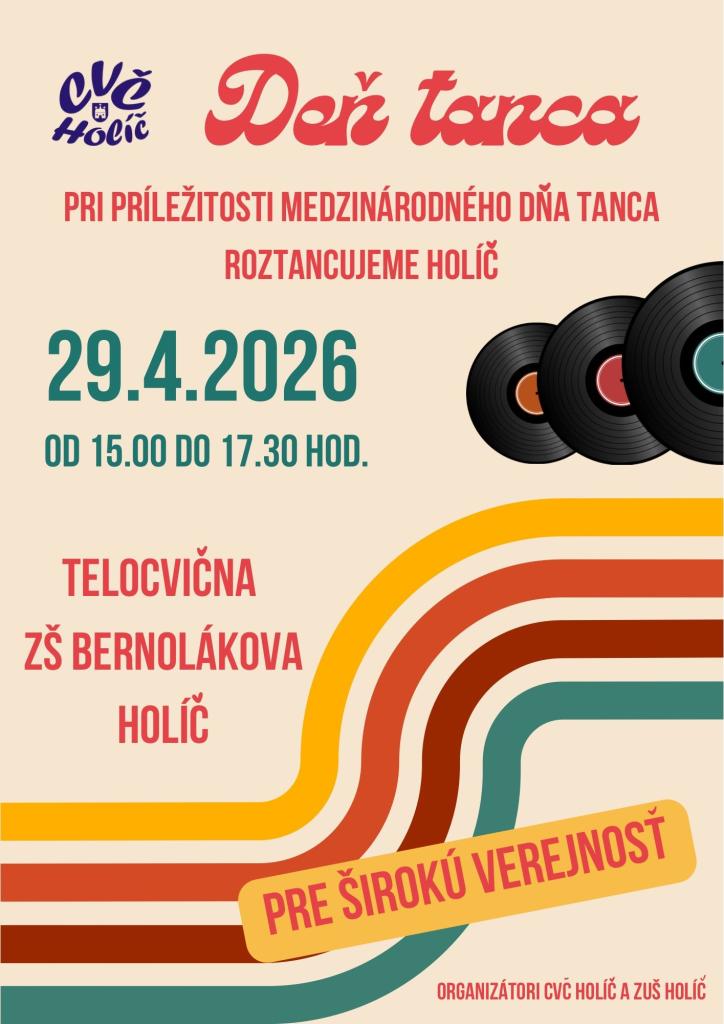 Plagát podujatia Deň tanca v Holíči s informáciami o dátume, čase a mieste konania v telocvični ZŠ Bernolákova.