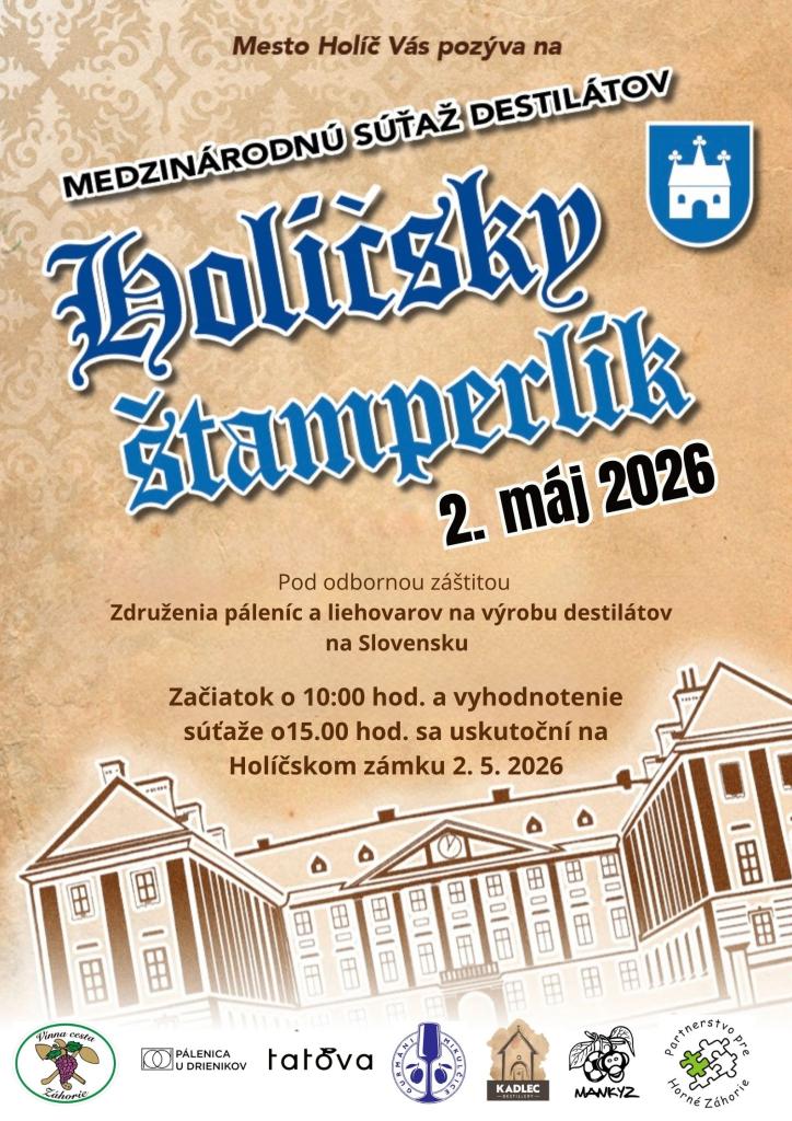 Plagát podujatia Holíčsky štamperlík 2026 s informáciami o medzinárodnej súťaži destilátov, dátume, mieste konania a logami partnerov.
