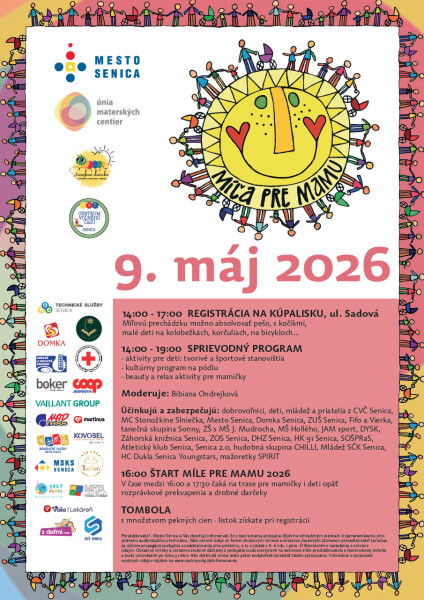 Plagát podujatia Míľa pre mamu v Senici s dátumom 9. máj 2026, časom registrácie a programu, uvedením moderátorky a účinkujúcich, vrátane loga a farebného dizajnu.