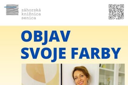 Plagát podujatia Objav svoje farby v Záhorskej knižnici Senica s informáciami o workshope a hosťom Mišou Švarovou.