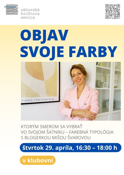 Plagát podujatia Objav svoje farby v Záhorskej knižnici Senica s informáciami o workshope a hosťom Mišou Švarovou.