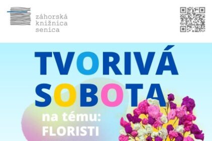 Plagát podujatia Tvorivá sobota s témou Floristi v akcii pre deti v Záhorskej knižnici Senica, apríl 2026.