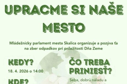 Plagát podujatia Upracme si naše mesto organizovaného Mládežníckym parlamentom mesta Skalica, s informáciami o dátume, mieste a pozvaní na komunitné jarné upratovanie mesta Skalica.