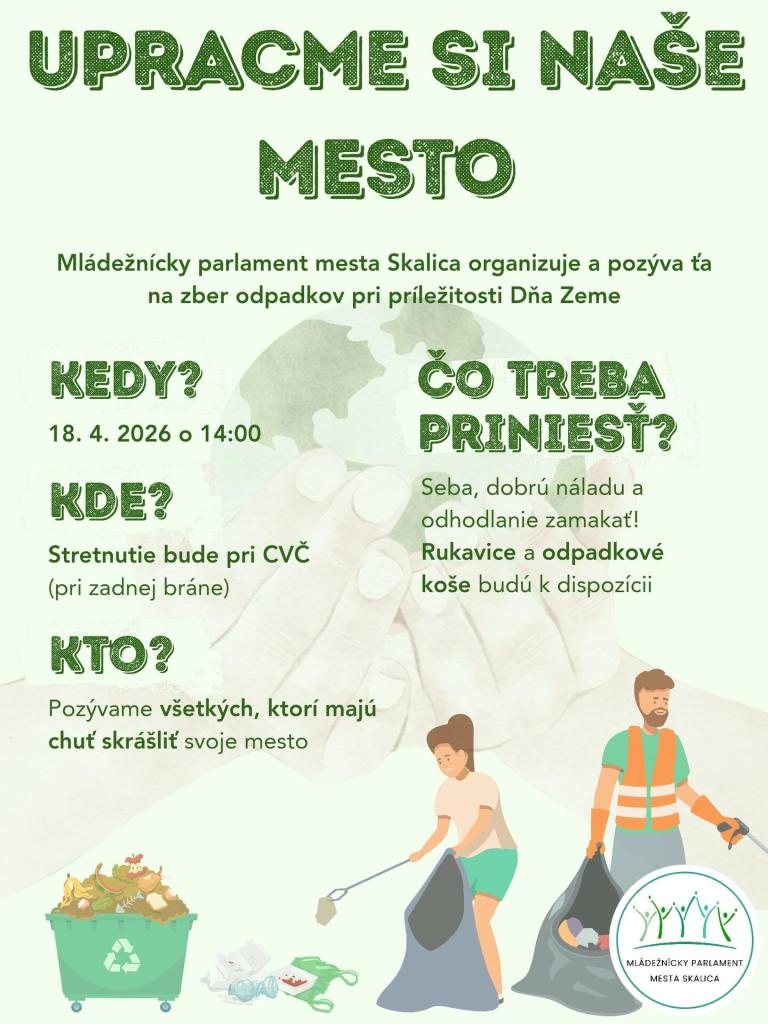 Plagát podujatia Upracme si naše mesto organizovaného Mládežníckym parlamentom mesta Skalica, s informáciami o dátume, mieste a pozvaní na komunitné jarné upratovanie mesta Skalica.