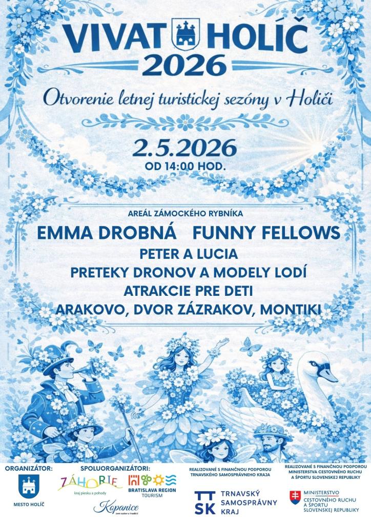 Plagát podujatia VIVAT HOLÍČ 2026 s dátumom 2. máj 2026, miestom areál zámockého rybníka v Holíči a programom vrátane hudobných vystúpení a atrakcií pre deti.