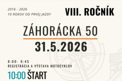 Plagát podujatia Záhorácka 50, VIII. ročník, 31. mája 2026, Holíč, s informáciami o registrácii, štarte a výjazde motocyklov pred Holičským zámkom.
