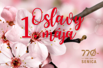 Plagát s programom osláv 1. mája 2026 na Námestí oslobodenia v Senici, vrátane kultúrnych vystúpení a stavania mája na viacerých miestach.