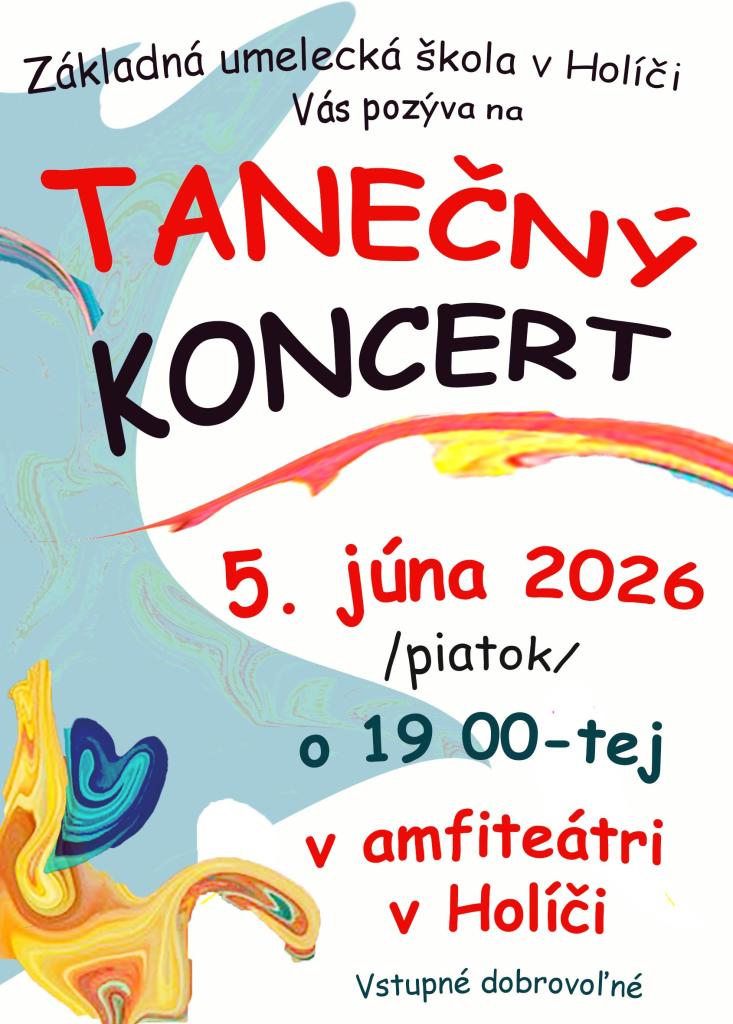 Plagát tanečného koncertu Základnej umeleckej školy v Holíči, ktorý sa uskutoční 5. júna 2026 v amfiteátri v Holíči, s informáciami o čase a dobrovoľnom vstupe.