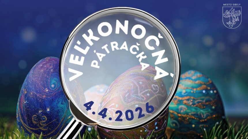 Plagát Veľkonočnej pátračky v Gbeloch s dátumom 4.4.2026 a názvom podujatia.