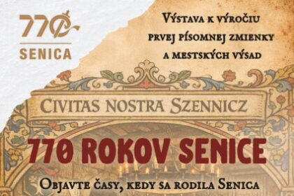 Plagát výstavy 770 rokov Senice s informáciami o dátumoch a mieste konania v Múzeu Senica.