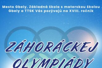 Plagát Záhoráckej olympiády v Gbeloch s informáciami o podujatí, dátume 20. mája 2026, mieste v športovom areáli ZŠ s MŠ Gbely a účastníkmi zo základných škôl okresov Skalica a Senica.
