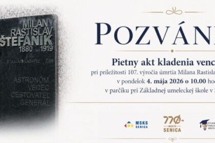 Pozvánka na pietny akt k 107. výročiu úmrtia Milana Rastislava Štefánika v Senici, s dátumom, časom a miestom konania podujatia.