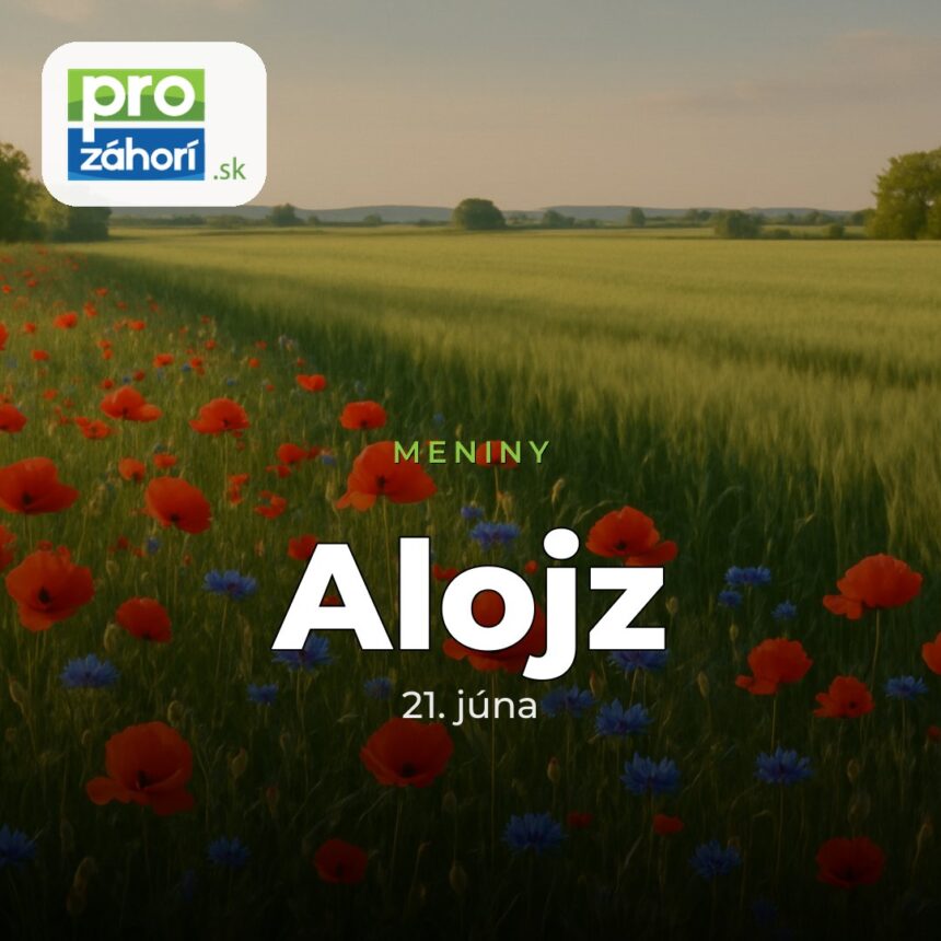 Meniny Alojz