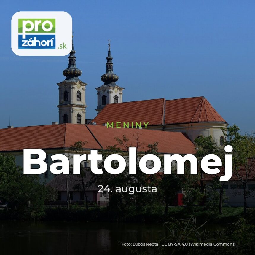 Meniny Bartolomej