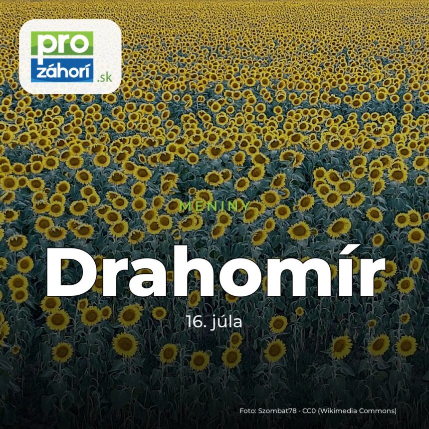 Meniny Drahomír