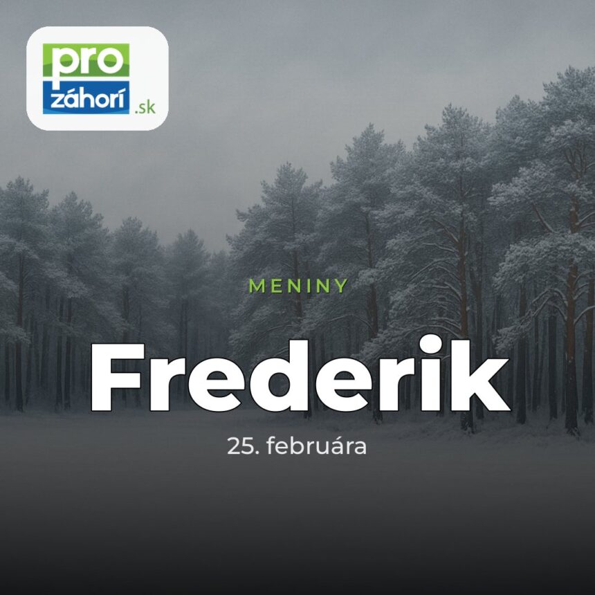 Meniny Frederik
