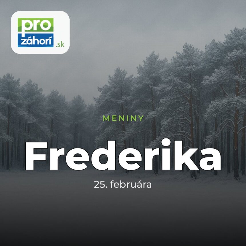 Meniny Frederika