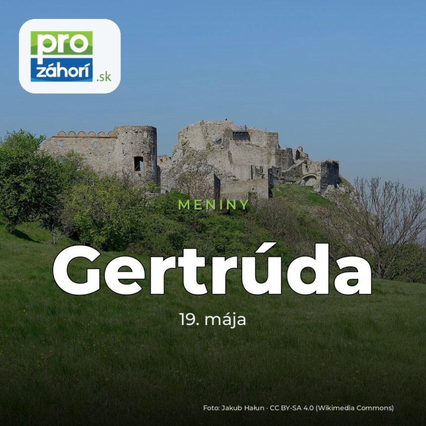 Meniny Gertrúda