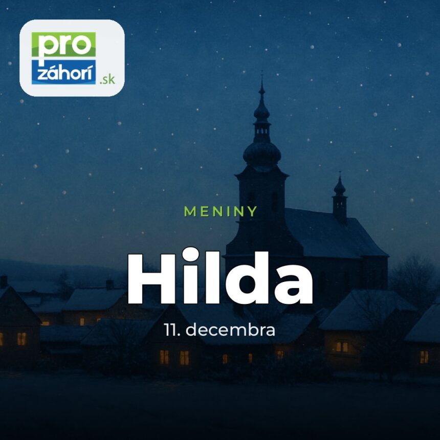 Meniny Hilda
