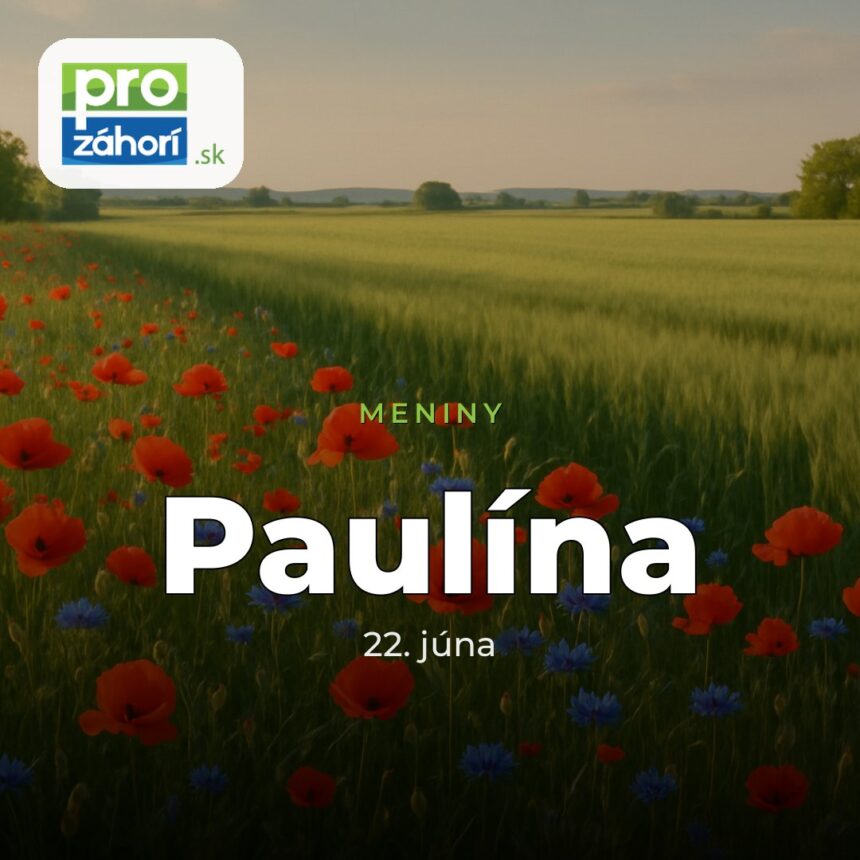 Meniny Paulína
