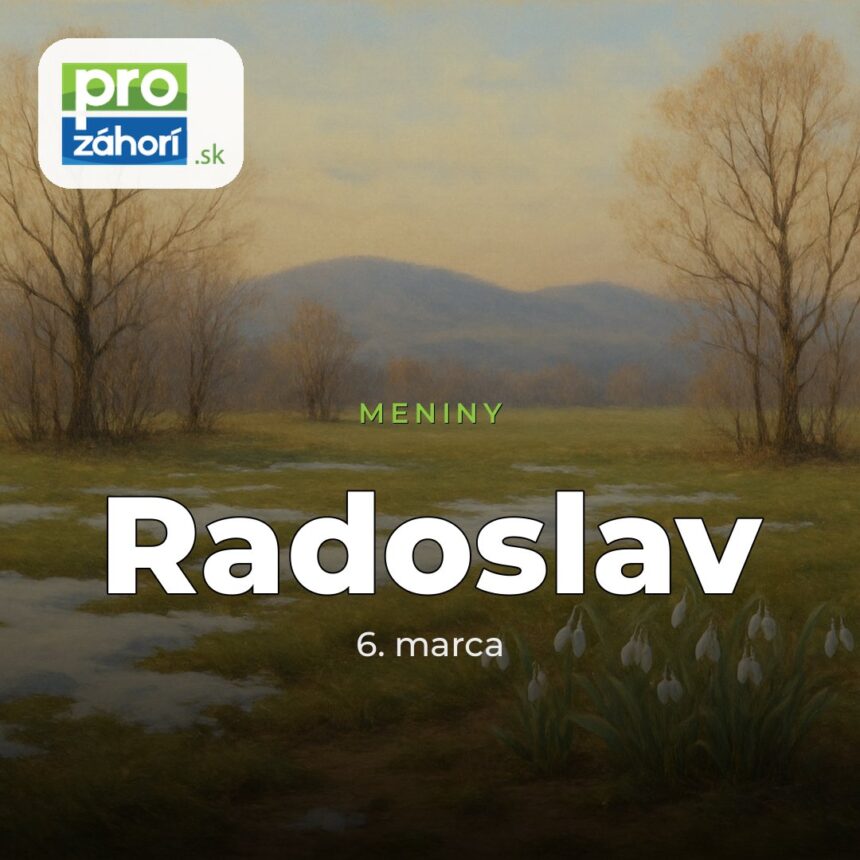 Meniny Radoslav