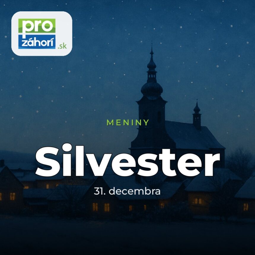 Meniny Silvester