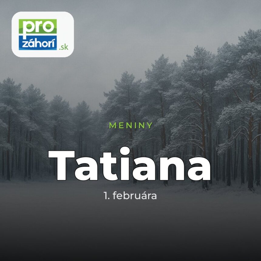 Meniny Tatiana