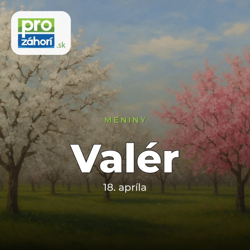 Meniny Valér