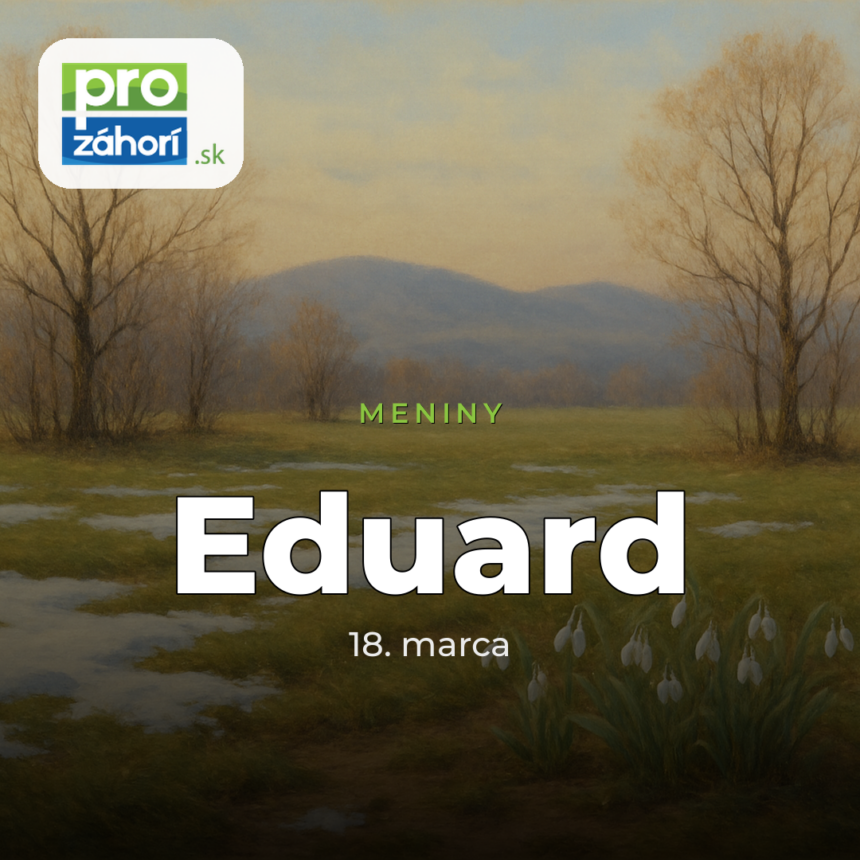 Meniny Eduard