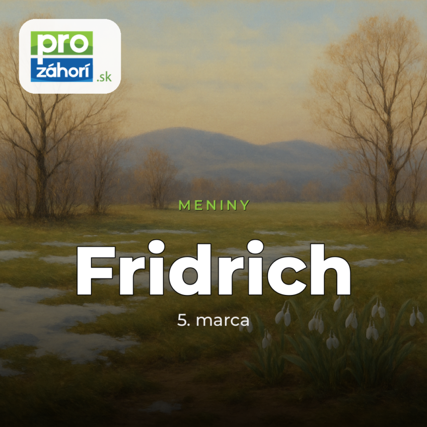 Meniny Fridrich