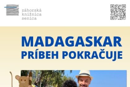 Plagát podujatia Beseda o Madagaskare so známym cestovateľom Jaroslavom Sabom v Záhorskej knižnici v Senici s dátumom a časom konania.