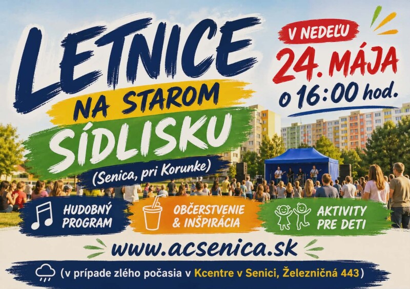 Plagát podujatia Letnice na Starom sídlisku v Senici s dátumom, časom, miestom a programom zahŕňajúcim hudbu, občerstvenie a aktivity pre deti.
