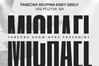 Plagát tanečnej show Hurá prázdniny Michael organizovanej tanečnou skupinou Endy Gbely na futbalovom štadióne v Gbeloch 21. júna 2026 o 16:00, s informáciou o dobrovoľnom vstupnom.