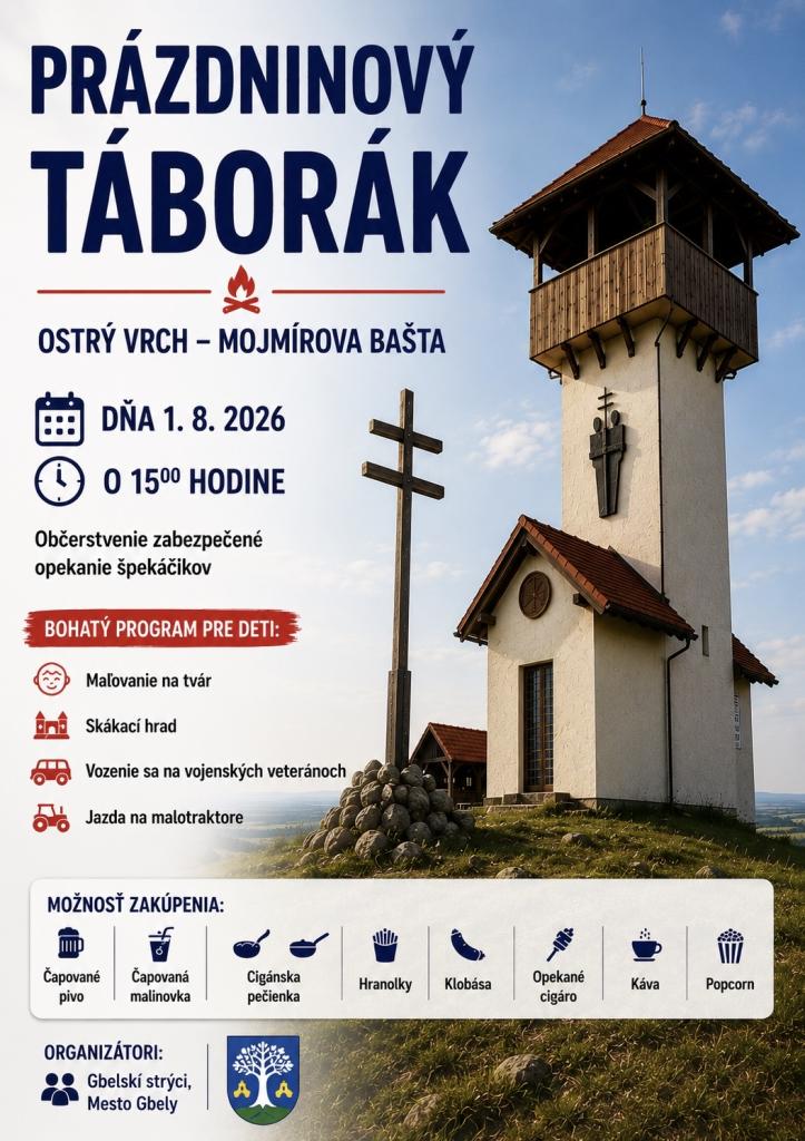 Banner podujatia Prázdninový táborák na Ostrom vrchu v Gbeloch s informáciami o dátume, čase, programe pre deti a občerstvení.