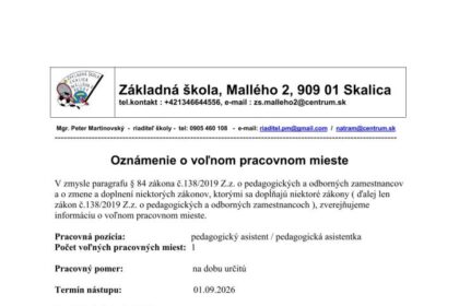 Oznámenie o voľnom pracovnom mieste pedagogického asistenta na ZŠ Mallého v Skalici s detailmi o pracovnej pozícii a kontaktnými údajmi školy.